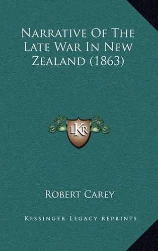 Narrative of the Late War in New Zealand (1863)