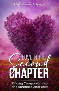 Cover image for Love in the Second Chapter