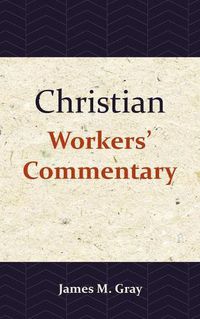 Cover image for Christian Workers' Commentary