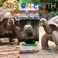 Cover image for KIDS ON EARTH Wildlife Adventures - Explore The World Tortoise - Ecuador