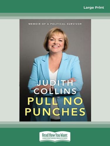 Cover image for Pull No Punches: Memoir of a political survivor