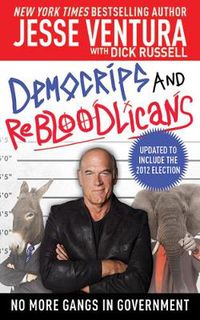 Cover image for DemoCRIPS and ReBLOODlicans: No More Gangs in Government