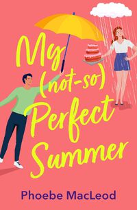 Cover image for My Not So Perfect Summer