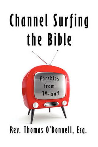 Cover image for Channel Surfing the Bible