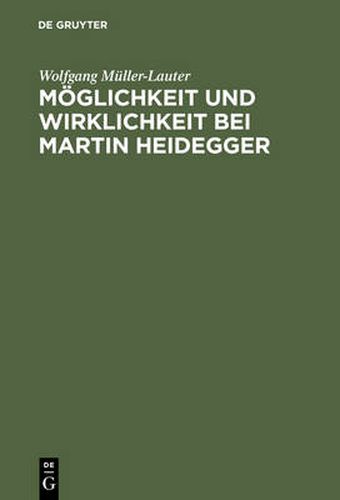 Cover image for Moeglichkeit Und Wirklichkeit Bei Martin Heidegger