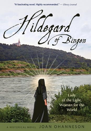 Cover image for Hildegard of Bingen: Lady of the Light, Woman for the World