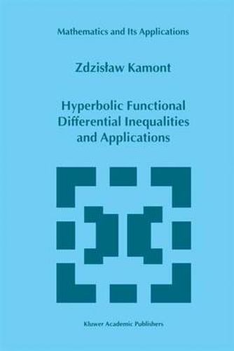 Cover image for Hyperbolic Functional Differential Inequalities and Applications