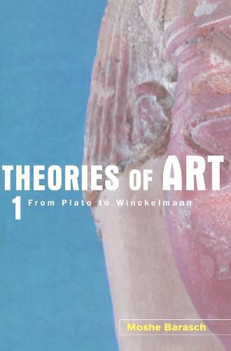 Cover image for Theories of Art, 1: From Plato to Winckelmann