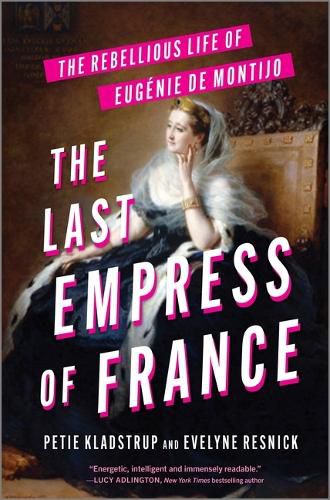 Cover image for The Last Empress of France