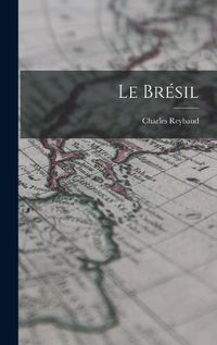 Cover image for Le Bresil