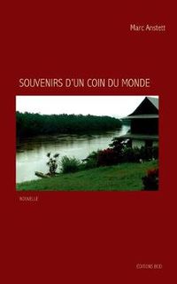 Cover image for Souvenirs d'un coin du monde