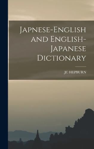 Cover image for Japnese-English and English- Japanese Dictionary