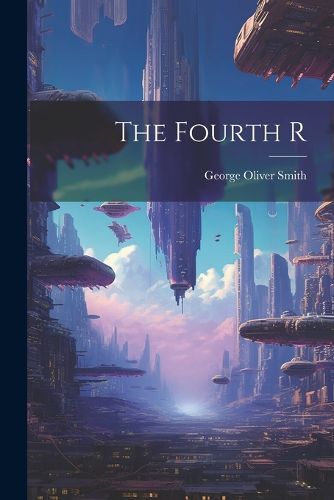 The Fourth R