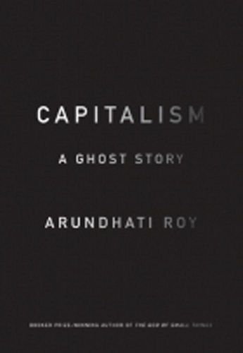 Cover image for Capitalism: A Ghost Story