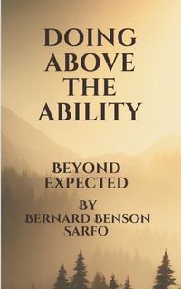 Cover image for Doing Above The Ability