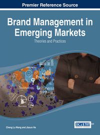 Cover image for Brand Management in Emerging Markets: Theories and Practices