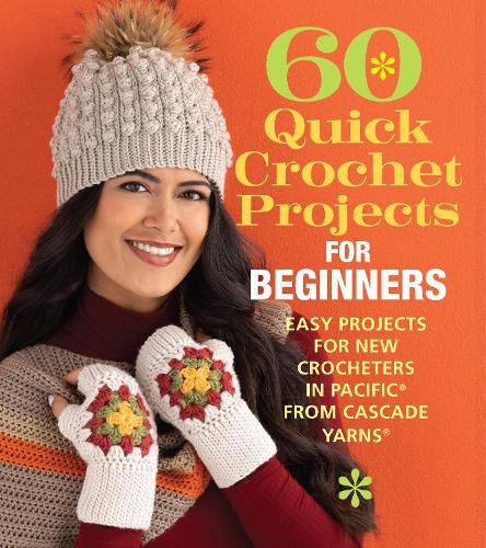 Cover image for 60 Quick Crochet Projects for Beginners