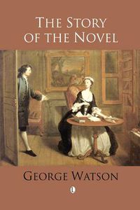 Cover image for The Story of the Novel