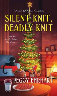 Cover image for Silent Knit, Deadly Knit