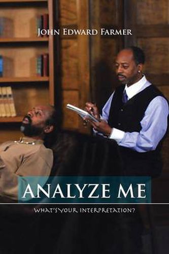 Cover image for Analyze Me: What's Your Interpretation?