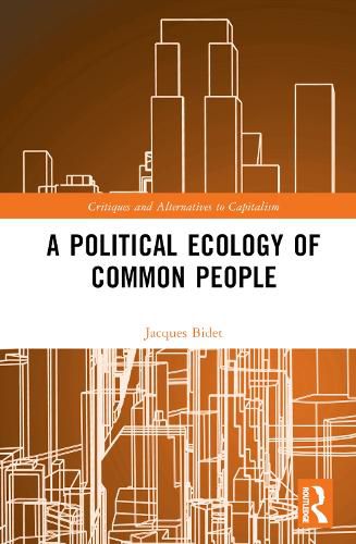 A Political Ecology of Common People