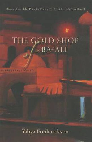 Cover image for The Gold Shop of Ba-'Ali: Poems