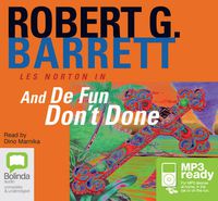 Cover image for And De Fun Don't Done