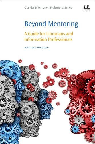 Cover image for Beyond Mentoring: A Guide for Librarians and Information Professionals