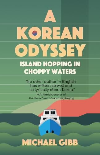 Cover image for A Korean Odyssey: Island Hopping in Choppy Waters