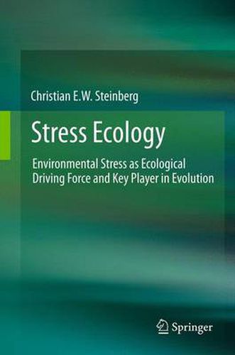 Cover image for Stress Ecology: Environmental Stress as Ecological Driving Force and Key Player in Evolution