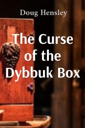 Cover image for The Curse of the Dybbuk Box
