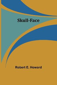 Cover image for Skull-face