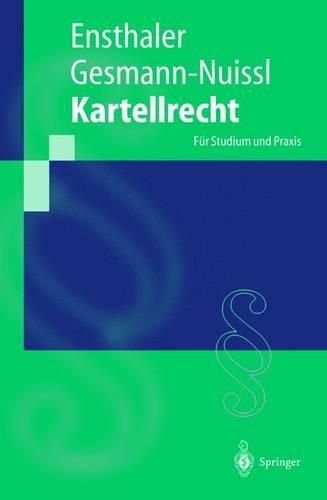 Cover image for Kartellrecht: Fur Studium Und Praxis (2013)