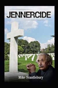 Cover image for Jennercide: A whistle-blower goes too far