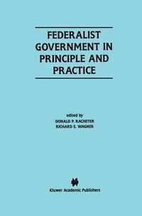 Cover image for Federalist Government in Principle and Practice