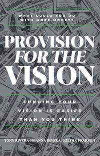 Cover image for Provision for the Vision