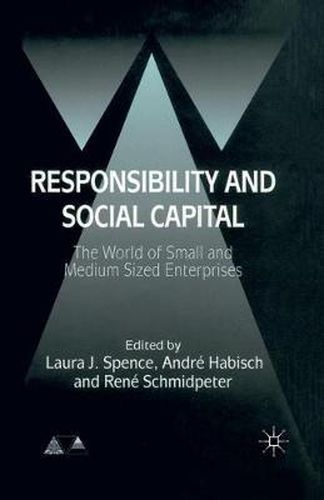 Cover image for Responsibility and Social Capital: The World of Small and Medium Sized Enterprises