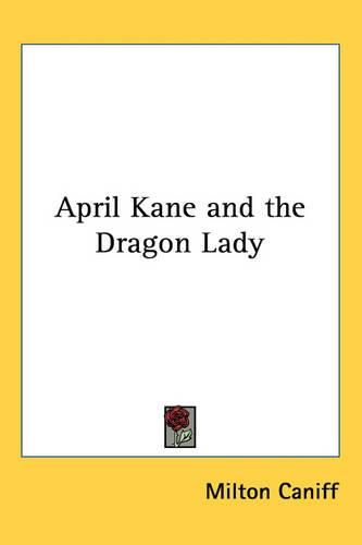 Cover image for April Kane and the Dragon Lady