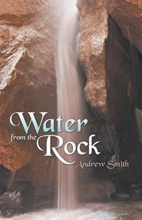 Cover image for Water from the Rock