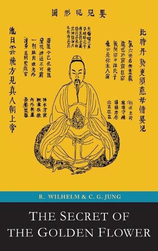 Cover image for The Secret of the Golden Flower; A Chinese Book of Life
