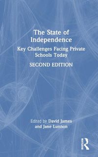 Cover image for The State of Independence: Key Challenges Facing Private Schools Today