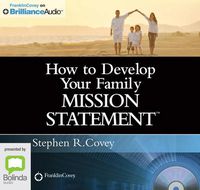 Cover image for How To Develop Your Family Mission Statement