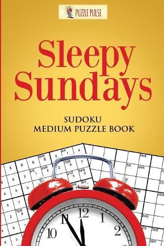 Cover image for Sleepy Sundays: Sudoku Medium Puzzle Book