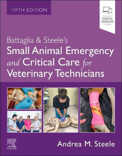 Cover image for Battaglia & Steele's Small Animal Emergency and Critical Care for Veterinary Technicians