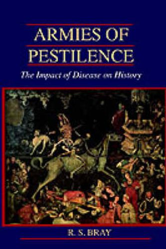 Cover image for Armies of Pestilence: The Impact of Disease on History