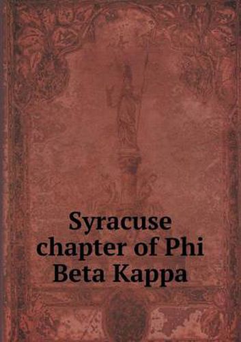 Cover image for Syracuse Chapter of Phi Beta Kappa