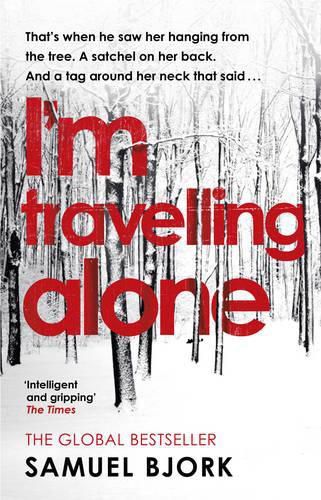 I'm Travelling Alone: (Munch and Kruger Book 1)