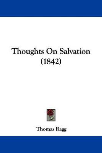 Cover image for Thoughts on Salvation (1842)