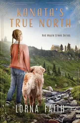 Cover image for Kanata's True North