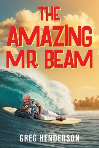 Cover image for The Amazing Mr. Beam